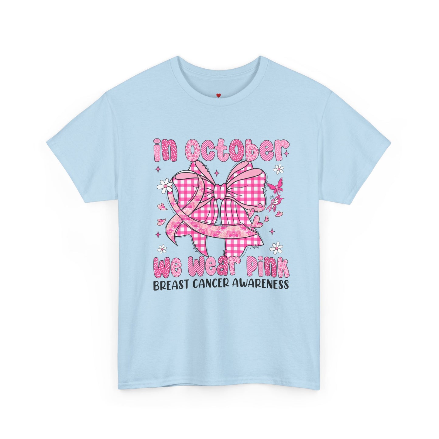 In October We Wear Pink Cancer Awareness T-Shirt