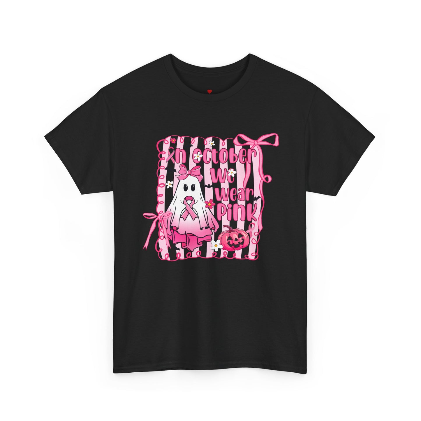 In October We Wear Pink Cancer Awareness T-Shirt