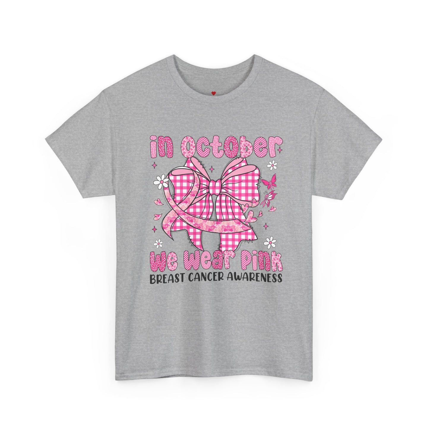 In October We Wear Pink Cancer Awareness T-Shirt