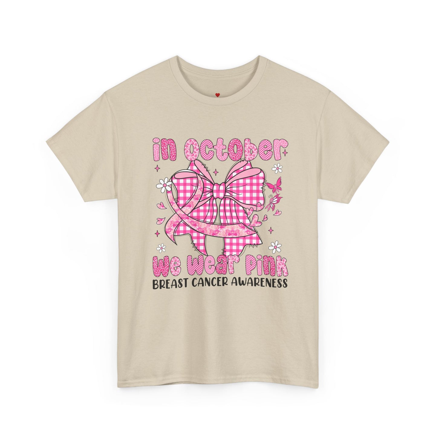 In October We Wear Pink Cancer Awareness T-Shirt