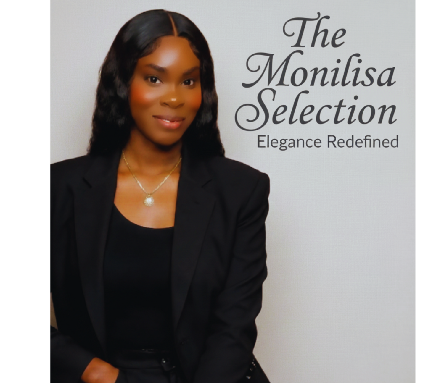 The Monilisa Selection