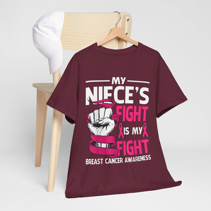 My Niece's Fight Is My Fight Cancer Awareness T-Shirt