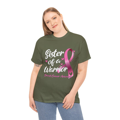 Sister of A Warrior Cancer Awareness T-Shirt