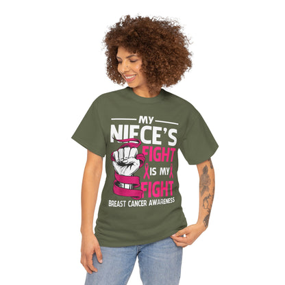 My Niece's Fight Is My Fight Cancer Awareness T-Shirt