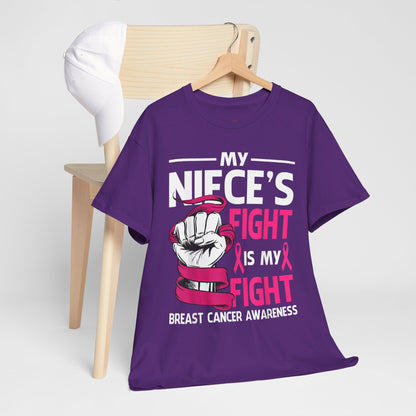 My Niece's Fight Is My Fight Cancer Awareness T-Shirt