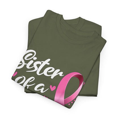 Sister of A Warrior Cancer Awareness T-Shirt