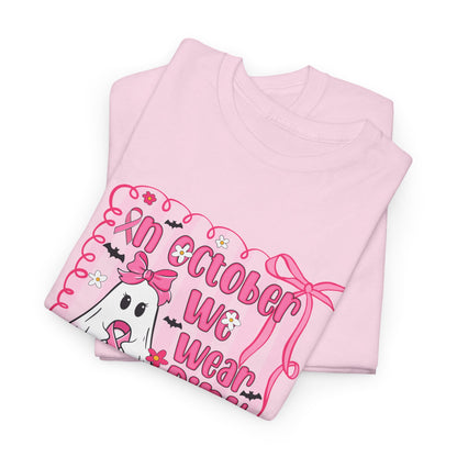 In October We Wear Pink Cancer Awareness T-Shirt