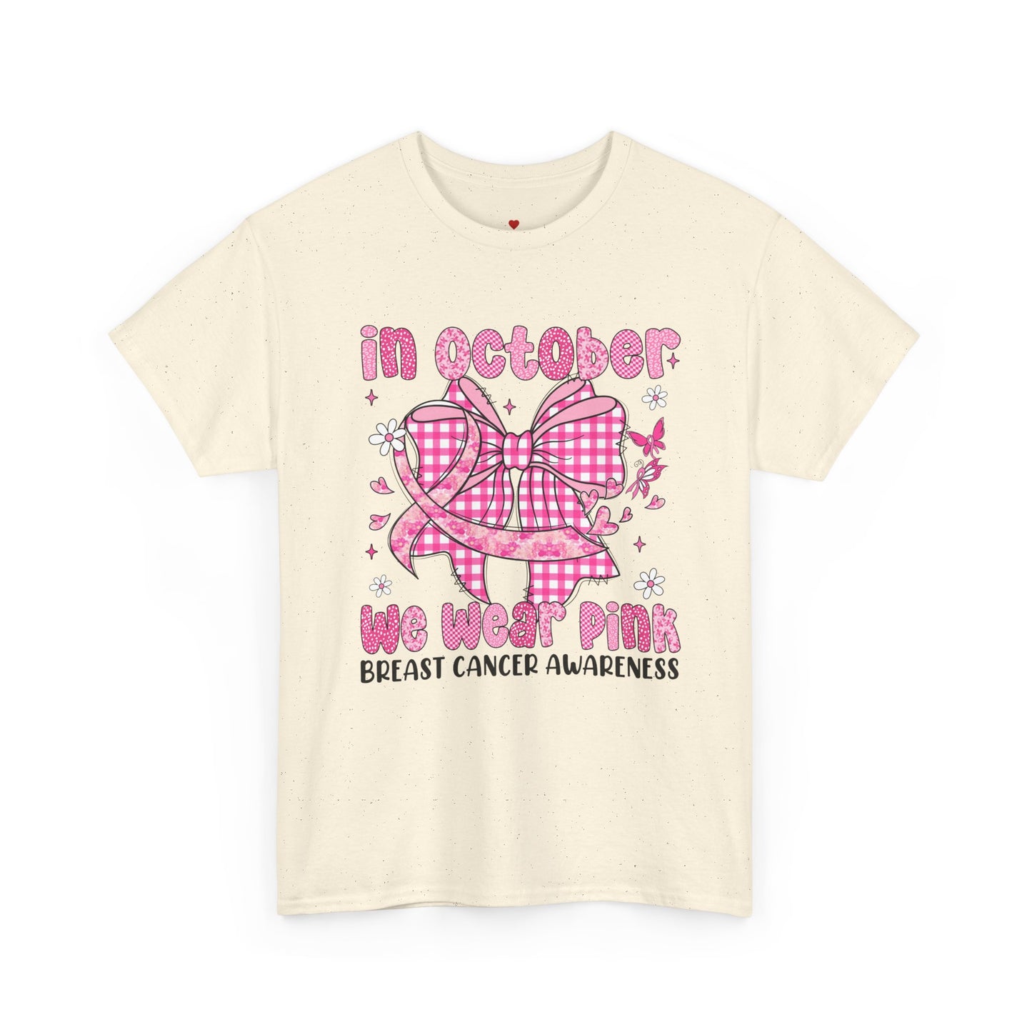 In October We Wear Pink Cancer Awareness T-Shirt