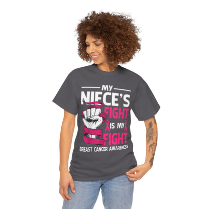 My Niece's Fight Is My Fight Cancer Awareness T-Shirt