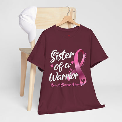 Sister of A Warrior Cancer Awareness T-Shirt