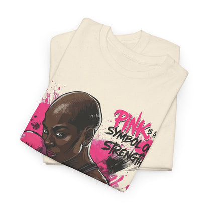 Pink Is A Symbol of Strength Cancer Awareness T-Shirt