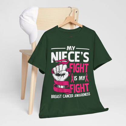 My Niece's Fight Is My Fight Cancer Awareness T-Shirt