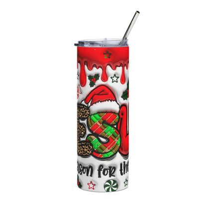 Jesus Is The Reason for The Season Christmas Tumbler