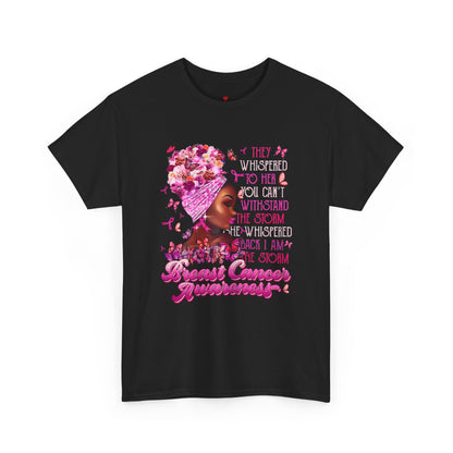 I Am The Storm Breast Cancer Awareness T-Shirt