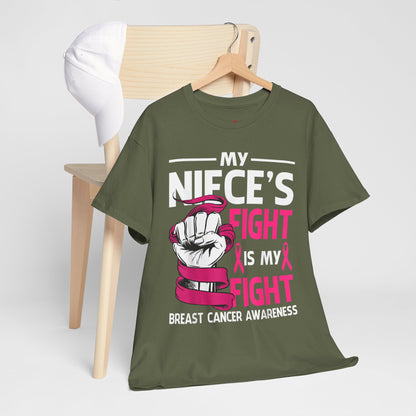 My Niece's Fight Is My Fight Cancer Awareness T-Shirt