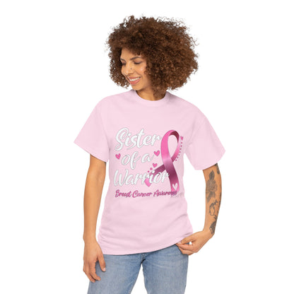 Sister of A Warrior Cancer Awareness T-Shirt