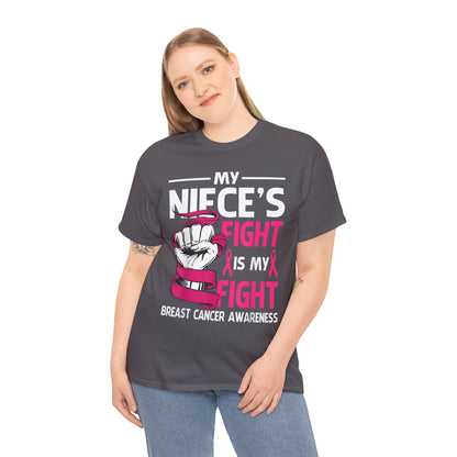 My Niece's Fight Is My Fight Cancer Awareness T-Shirt