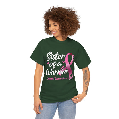 Sister of A Warrior Cancer Awareness T-Shirt