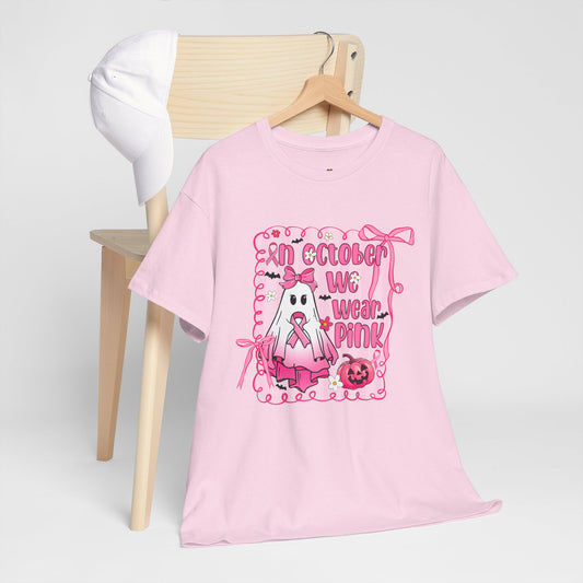 In October We Wear Pink Cancer Awareness T-Shirt