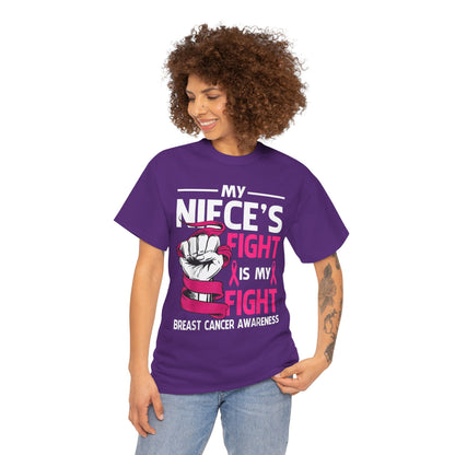 My Niece's Fight Is My Fight Cancer Awareness T-Shirt
