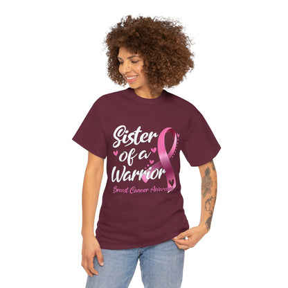 Sister of A Warrior Cancer Awareness T-Shirt