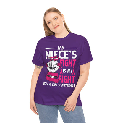 My Niece's Fight Is My Fight Cancer Awareness T-Shirt