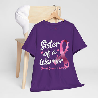 Sister of A Warrior Cancer Awareness T-Shirt