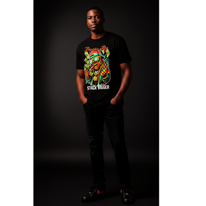 Dream Big-Stack Bigger Ambition Streetwear